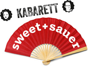 Kabarett Sweet + Sauer